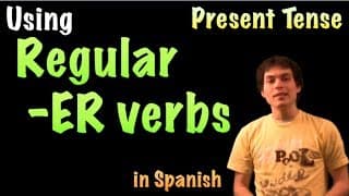Conjugating Regular Verbs in Spanish