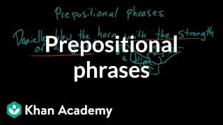 Using Prepositional Phrases