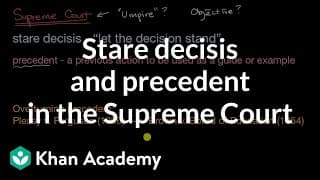 Legal Precedent and Stare Decisis