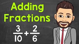 Adding Fractions