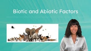Biotic vs. Abiotic Components