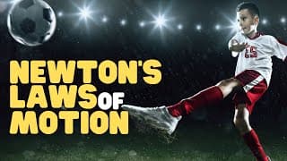 Exploring Newton's Laws of Motion