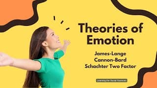 Exploring Theories of Emotion