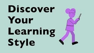Discovering Your Learning Style