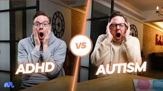 ADHD versus ASD