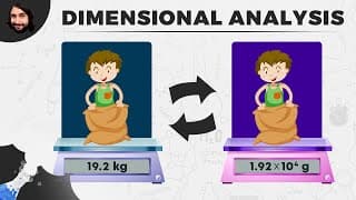 Dimensional Analysis and Unit Conversions