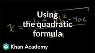 Solving Quadratic Equations with the Formula